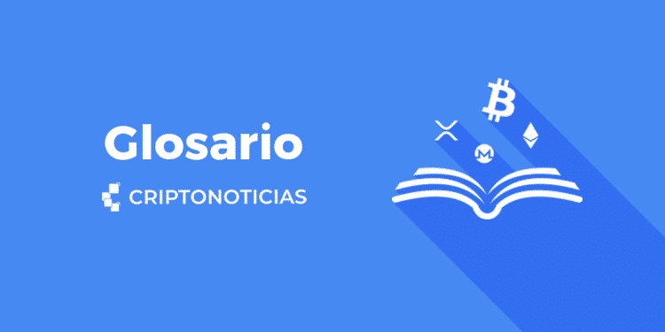 Glosario Bitcoin Blockchain Criptomonedas